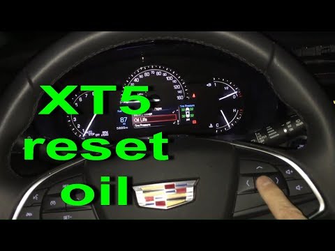 Reset change Oil life indicator Cadillac XT5 2017 2018