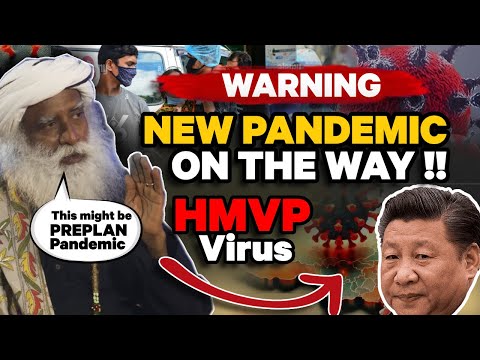 🔴ALERT | CHINA's NEW VIRUS | P@ndemic | Mystery Virus In Chin@ | Sadhguru | 2025 | Health