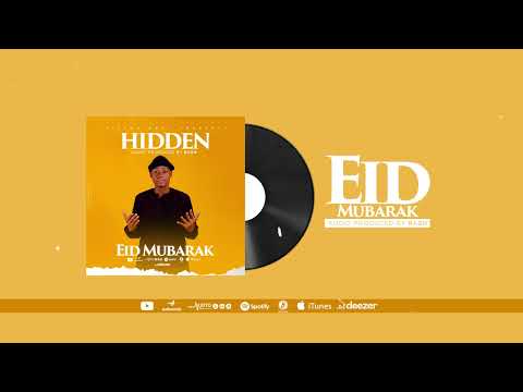 Hidden Eid Mubarak (official audio)