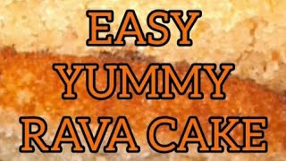 Simple Easy Eggless Yummy Rava Cake. #shorts #youtubeshorts