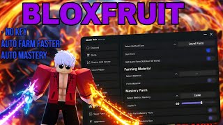🔥 Best BloxFruit Script | Op GUI, Auto Farm Faster, Auto Mastery, Auto Raid, Auto Find Fruit 🍓