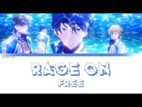 RAGE ON  - OLDCODEX 『FREE!』 | KAN - ROM - ENG | Color Coded Lyrics