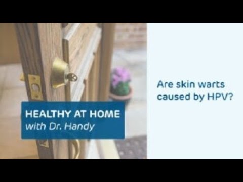 Are skin warts caused by HPV? – Healthy at Home with Dr. Handy | Children’s Hospital of Philadelphia