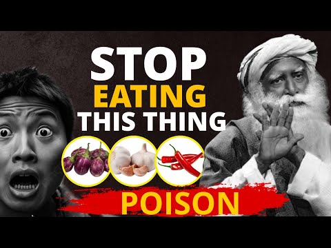 🔴 You Must Avoid Eating | Negative Panic Food | Health | SADHGURU