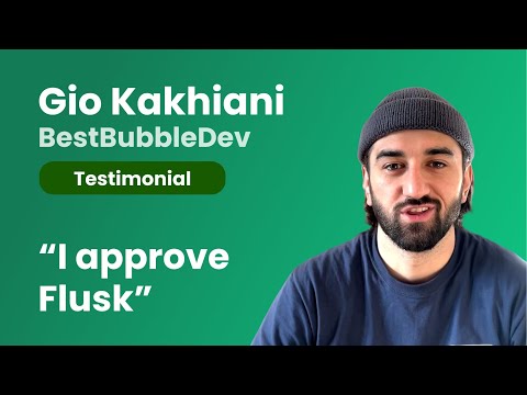 Why BestBubbleDev approves Flusk [Testimonial]