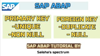 SAP ABAP - Foreign key and primary key | Difference between foreign key and primary key in sap abap