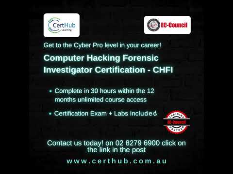 Computer Hacking Forensic Investigator Certification - CHFI from CertHub