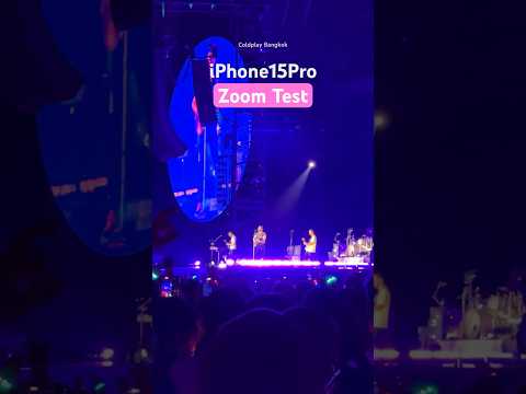 iPhone 15pro Zoom test 🔥 at Coldplay Bangkok! #shorts