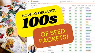 Organize 100s of Seeds With These Custom Spreadsheets