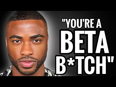 Beta Males Need To Watch This (REUPLOAD)