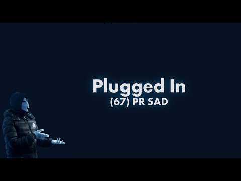 (67) PR SAD - Plugged In W/Fumez The Engineer Lyric Video