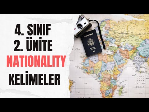 4. SINIF İNGİLİZCE 2. ÜNİTE NATIONALITY KELİMELER - TESTLİ