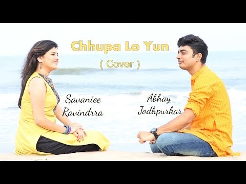 Chhupa Lo Yun (Cover) | Abhay Jodhpurkar | Savaniee Ravindrra | Lata Mangeshkar | Hemant Kumar