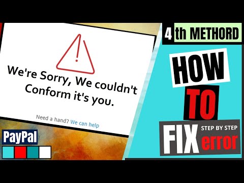 How To Fix PayPal we couldn't confirm it's you || how to solve PayPal account login error