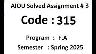 AIOU Solved assignment No 3 code 315  Spring 2025