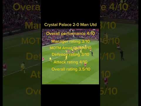 Rating every premier league game from our season part 24 #manutd #crystalpalace #football