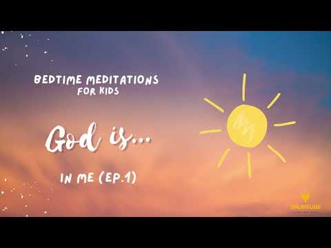 God is... (Ep. 1) | Bedtime Meditation & Prayer for Kids | Bedtime Affirmations