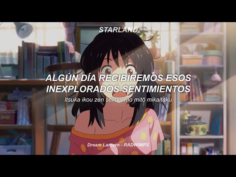Your Name | RADWIMPS - Dream Lantern (Subtitulado al Español)