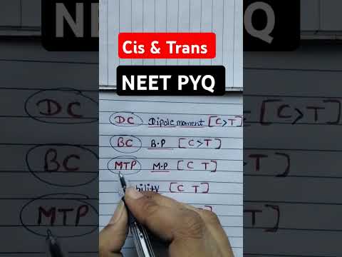 💥Cis and Trans order organic chemistry (NEET PYQ 2025)#ytshorts #neet #neettrickstolearn #shorts