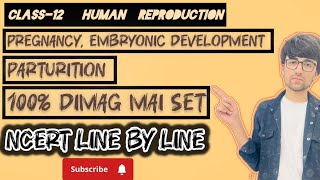 Class-12 Last Lecture ( Human Reproduction - Pregnancy, Embryonic development, Parturition)#shorts 