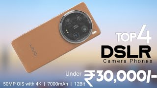 Top 4 Camera Phone Under ₹30000 in August 2025 - Flagship OIS Camera with 4K | Phone Under 30000