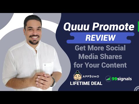 Quuu Promote Review & Walkthrough: Get More Social Shares for Your Content [AppSumo Deal Review]