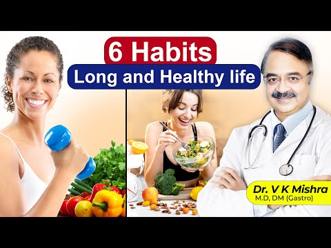 6 habits long and healthy life #diettips