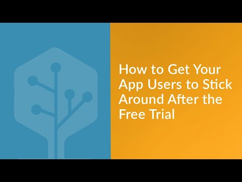How to Get Your App Users to Stick Around After the Free Trial