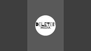 Deleted Media is live!