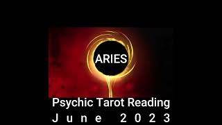 "Aries Tarot Reading - June 2023 Forecast"