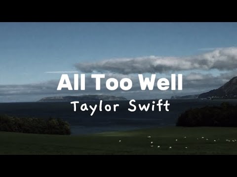 Taylor Swift - all too well [Taylor's version lyrics]