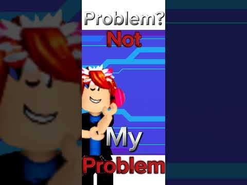 🙅‍♂️👆/ #capcut #roblox #ttd3edit #robloxedit #ttd3 #famousshorts #edit  #problem #not #my  #problem