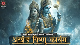 this mantra is MONEY MAGNET & PROSPERITY ATTRACTOR | Akhand Vishnu Karyam | अखंड विष्णु कार्यम