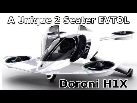 The Doroni H1X: A Unique 2 Seater EVTOL