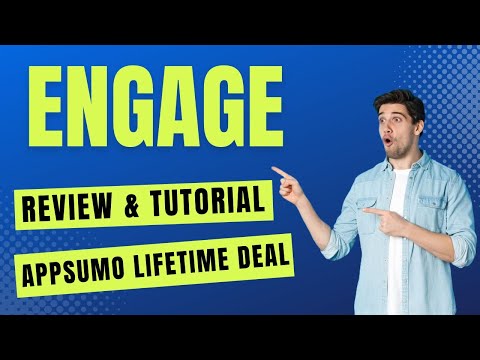 Engage Review & Tutorial - How To Use Engage AppSumo Lifetime Deal
