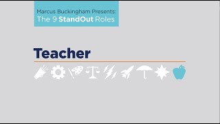 StandOut Strengths Roles: TEACHER in 60 Seconds