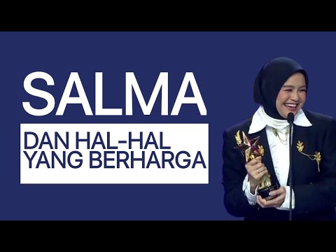 Salma dan Hal-Hal yang Berharga #salmasalsabil