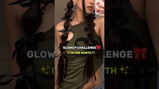 GLOWUP CHALLENGE IN ONE MONTH💗✨#shorts #fyp #glowup #beauty #skincare