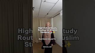 High school study Routine for Muslim Students #shortsfeed #shorts #islamicshort #fyp #allah #muslim