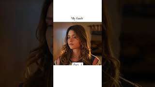 My fault #trending #freeseries #myfault #shorts #series