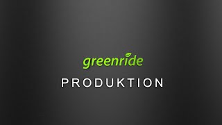 GREENRIDE DESIGN    PRODUKTION