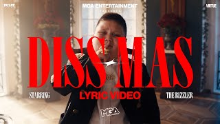 MGA PRESENTS: The Rizzler - DISS-MAS (Lyric Video) 🎶