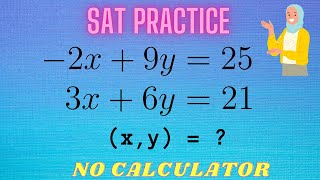 SAT Math | GREAT Steps to Solve System of Equations by Elimination