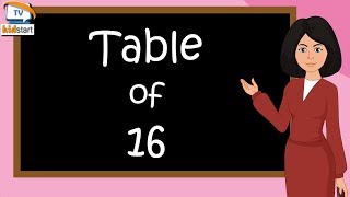Table of 16 | Rhythmic Table of Sixteen | Learn Multiplication Table of 16 x 1 = 16 | kidstartv