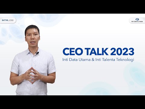 Ceo Talk 2023 | Inti Data Utama & Inti Talenta Teknologi