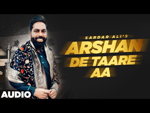 Arshan De Taare Aa (Full Audio) | Sardar Ali | Latest Sufi Songs 2020 | Mera Sai Music