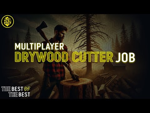 DEVHUB - MULTIPLAYER DRYWOOD CUTTER JOB (Fivem)