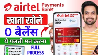 "Airtel Payments Bank Account Kaise Khole | Airtel Payment Bank Account Open Online 2025 | Full Step