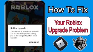 How to Solve Roblox Upgrade Problem on Delta Executor | Fix Delta Executor NotWorking 2025