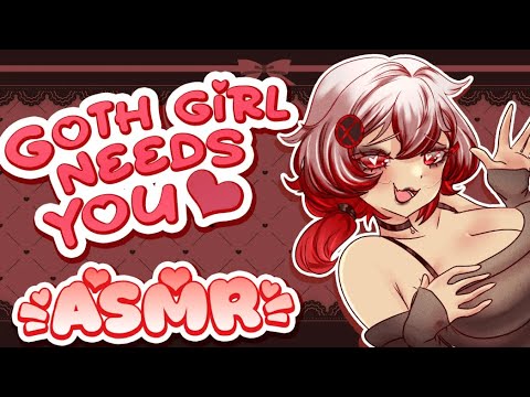 【ASMR】Fixing A Needy NEET Goth Girl【VAllure】